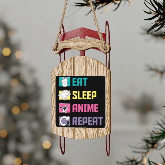 Eat Sleep Anime Repeat funny Sled Ornaments
