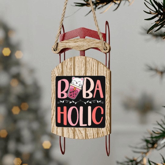 Bobaholic Bubble Tea Lover Boba Tea Drinker Korean Sled Ornaments