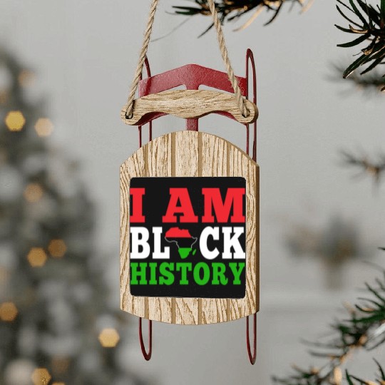I Am Black History Juneteenth Sled Ornaments