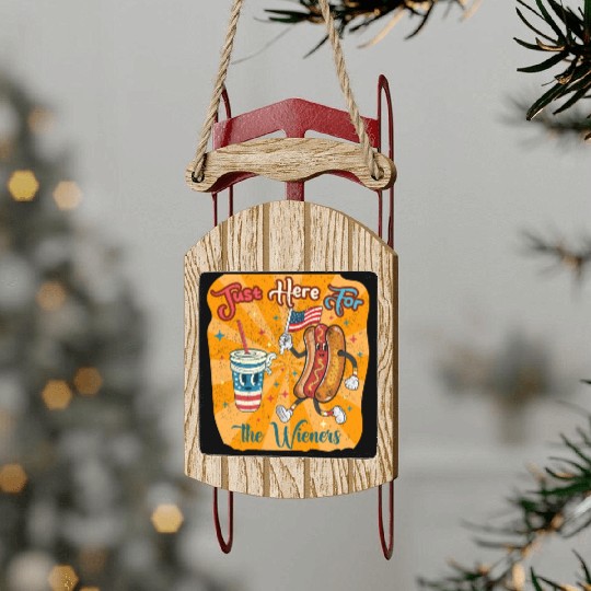 I'm Just Here For The Wieners Cartoon Hot Dog 4Th Sled Ornaments