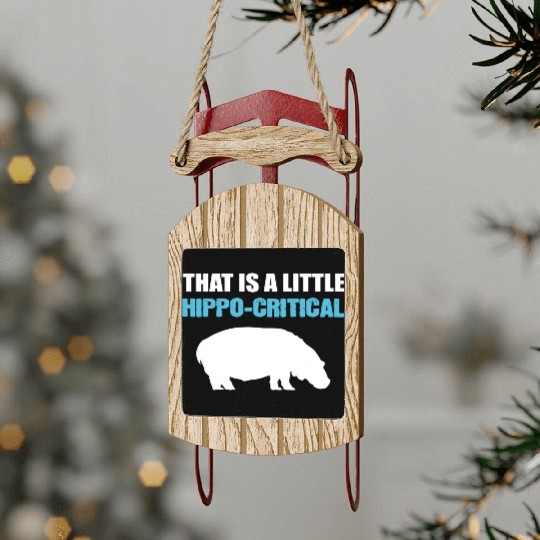 Little Hippo-Critical Zookeeper Or Animal Lover Gi Sled Ornaments