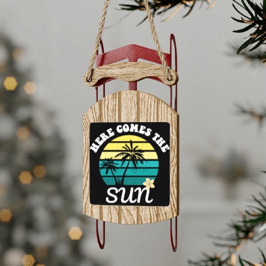 Here comes the sun Summer vacation Sled Ornaments