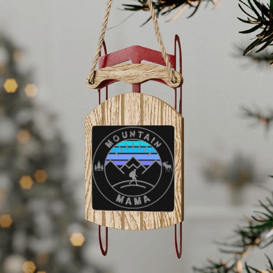 Mountain Mama Sled Ornaments