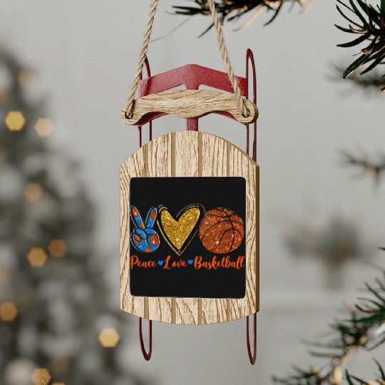 Peace Love Basketball Cute Sports Lover Sled Ornaments