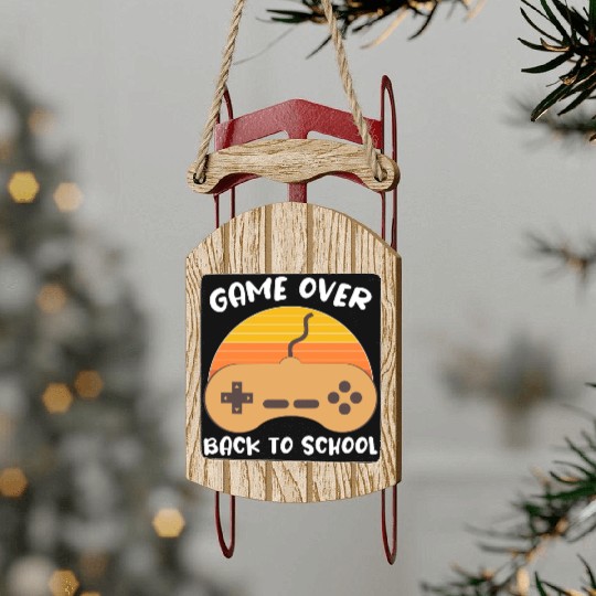 Game Over Back To School Student Teacher Vintage Sled Ornaments