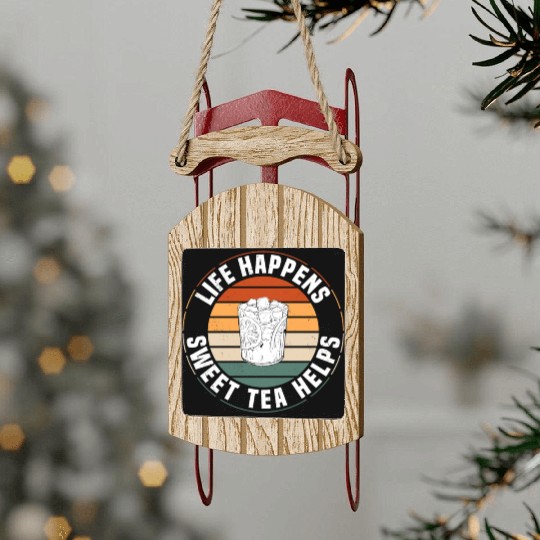 Great Sweet Tea Saying Sled Ornaments