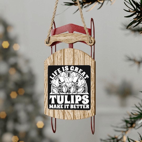 Tulip Gardening Tulips Sled Ornaments