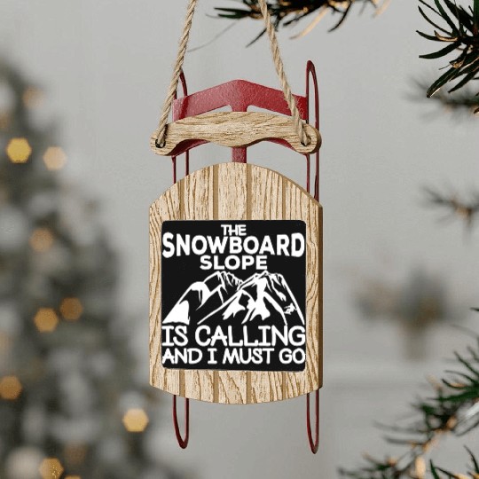 Snowboarding Quote Sled Ornaments