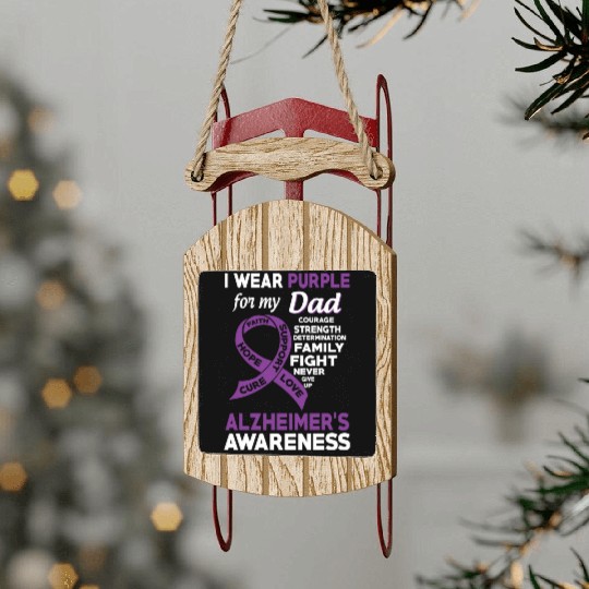 I Wear Purple For My Dad Alzheimer s Awareness Sled Ornaments