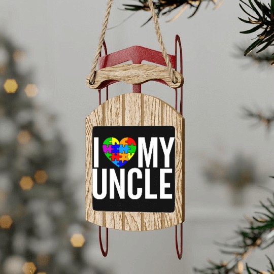 I Love my Uncle Sled Ornaments