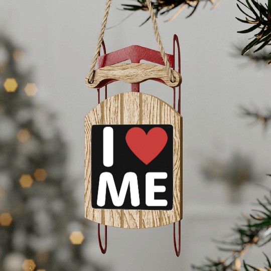 I Love Me Sled Ornaments