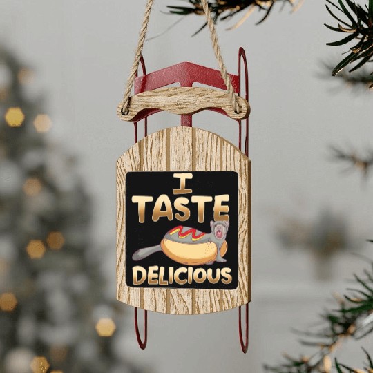 I Taste Delicious Ferret Mom Dad Funny Ferrets Sled Ornaments