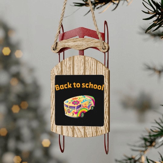 back to school Sled Ornaments