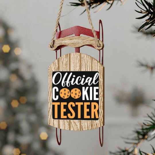 Official Cookie Tester Chef or Baker Gift Sled Ornaments