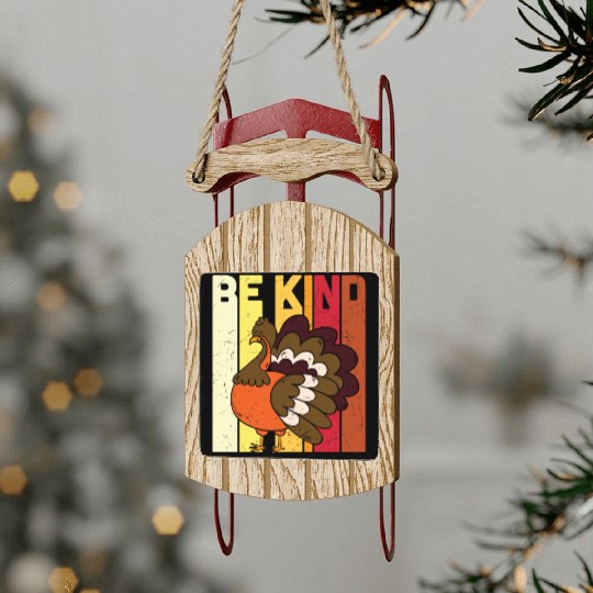 Be Kind Save The Turkey Thanksgiving Vegan Gift T Sled Ornaments