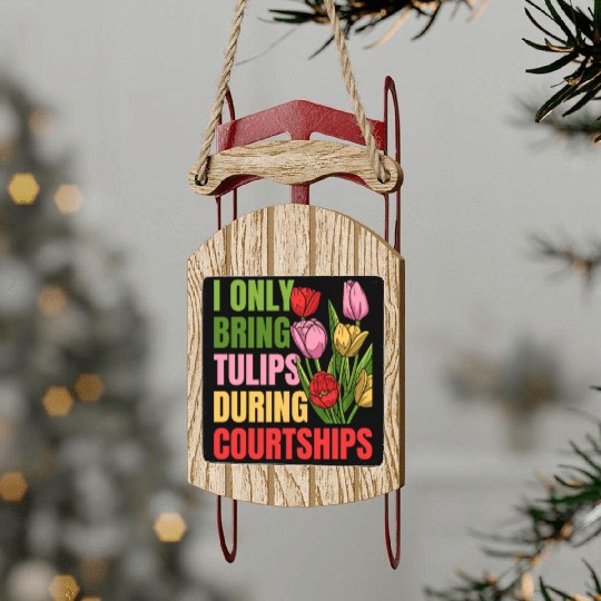 Tulip Gardening Tulips Sled Ornaments
