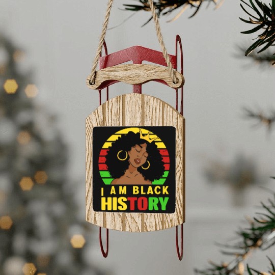 I Am Black History Month African American For Sled Ornaments