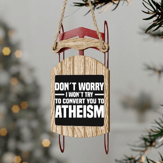 Atheism Skeptics Atheists Atheist Science Sled Ornaments