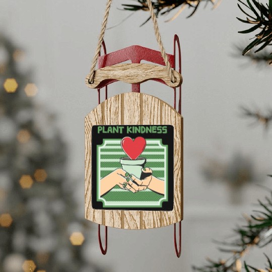 Plant Kindness Sled Ornaments