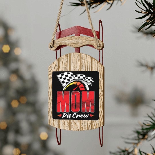 Mom Pit Crew Sled Ornaments