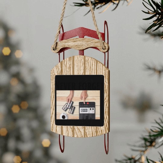 Never forget 90s 90s Never forget Sled Ornaments