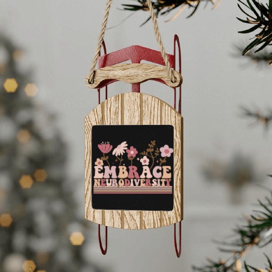 Embrace Neurodiversity Sled Ornaments
