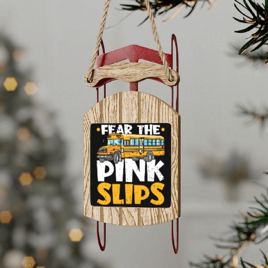 Bus Monitor Pink Slips School Bus Aide Sled Ornaments