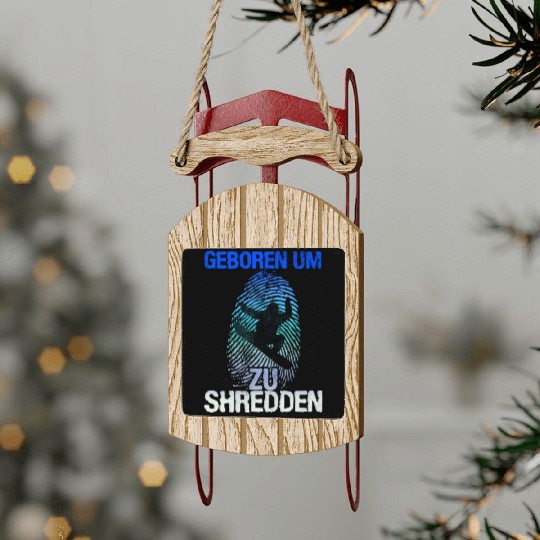 Born to Shred Snowboarding Snowboarder Sled Ornaments