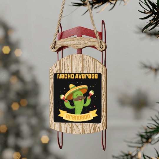 Nacho Average Grandson Mexican Guitar Sled Ornaments
