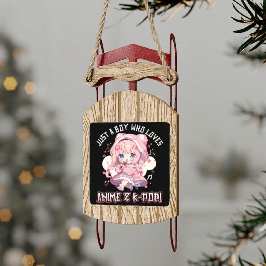 Just a Boy who loves Anime and K-Pop Sled Ornaments