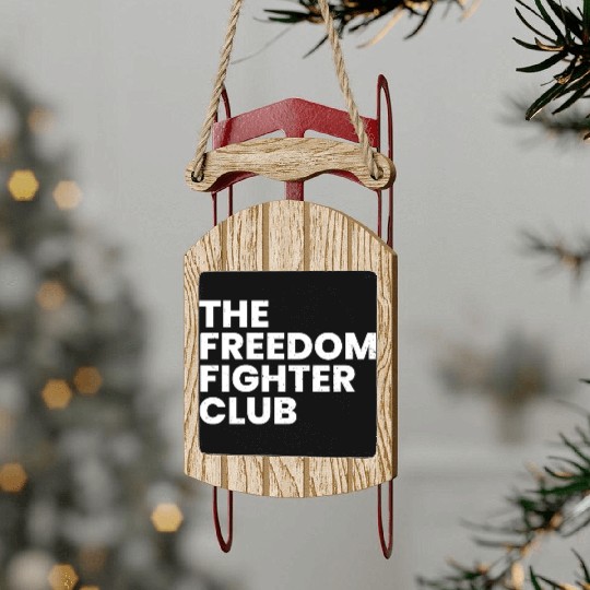 The Freedom Fighter Club Sled Ornaments