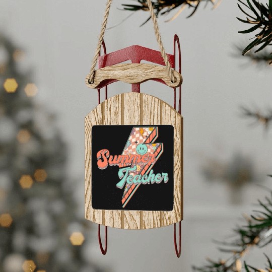 SUMMER TEACHER Sled Ornaments