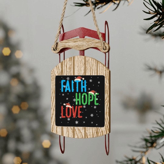 Faith Hope Love Religious Family Christmas Santa Sled Ornaments