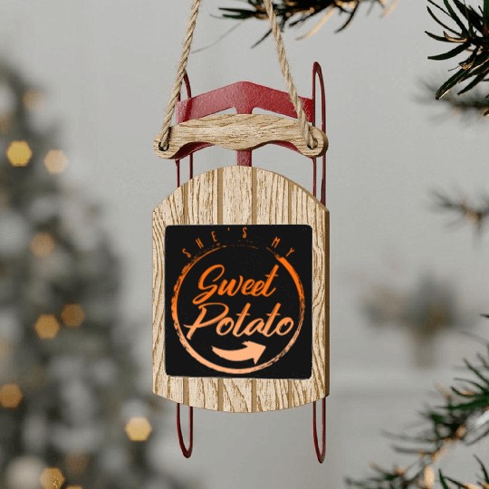 Thanksgiving Sled Ornaments, She's My Sweet Potato Sled Ornaments,