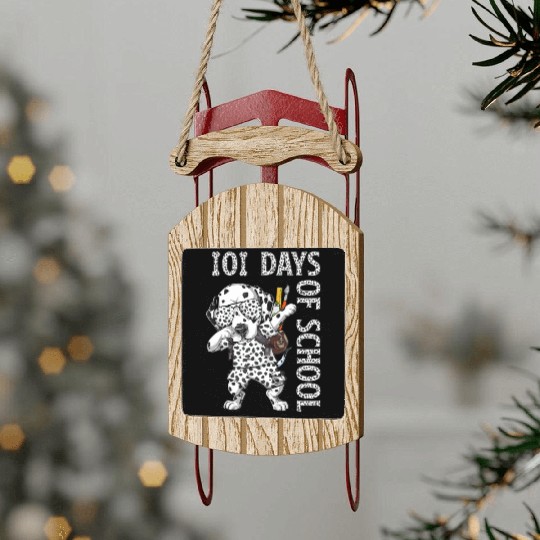 Dabbing 101 Days School Dalmatian Student Teacher Sled Ornaments