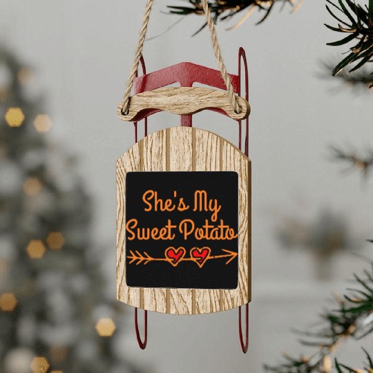 I Yam She's My Sweet Potato Thanksgiving Sled Ornaments
