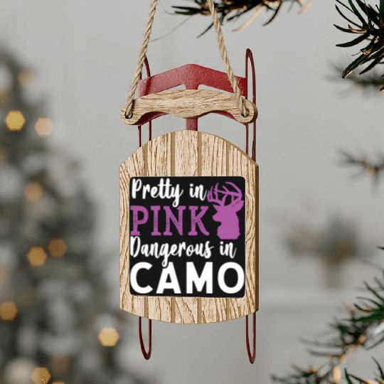 Pretty in Pink Dangerous in Camo Hunter Girl Sled Ornaments