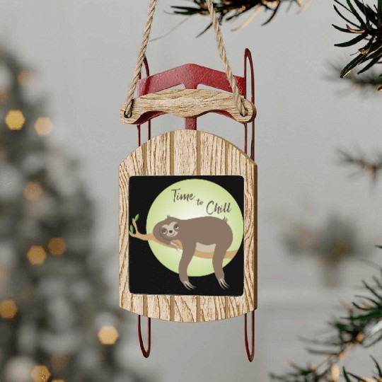Sloth - Time To Chill Sled Ornaments