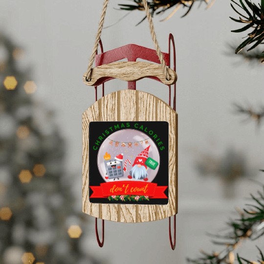 Christmas Calories Don’t Count Cookie Calculator Sled Ornaments