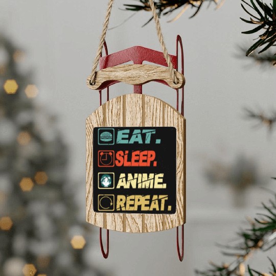 Eat Sleep Anime Repeat Ramen Kawaii Japanese Manga Sled Ornaments