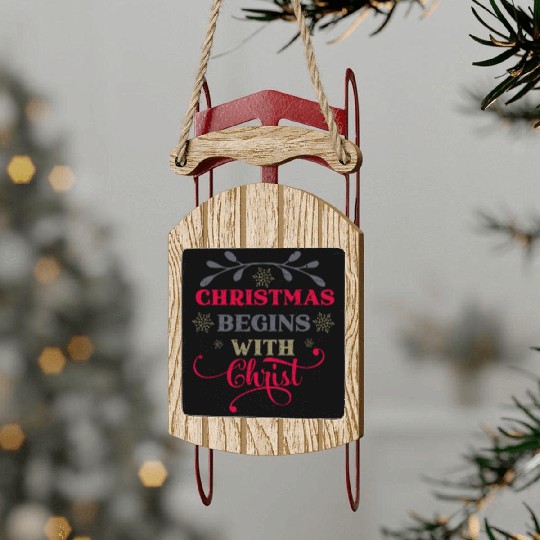Christmas Begins With Christ Xmas Vintage Meme Sled Ornaments