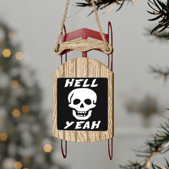 Stone Cold skull hell yeah Sled Ornaments