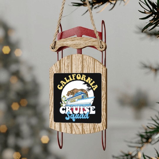 California Cruise Squad Family Vacation Trip Sled Ornaments