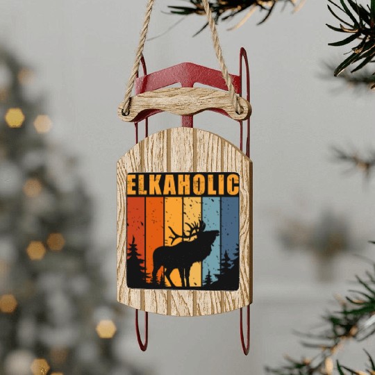 Elk Hunting Elkaholic Hunters Sled Ornaments