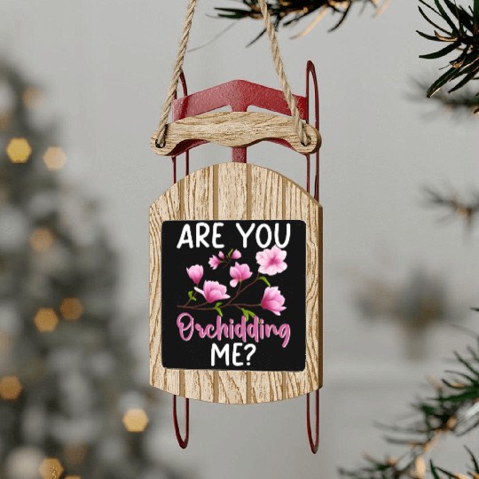 Funny Houseplant Orchid Gardening Sled Ornaments