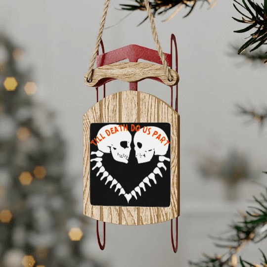 Skulls Till Death Do Us Part Heart © Sled Ornaments