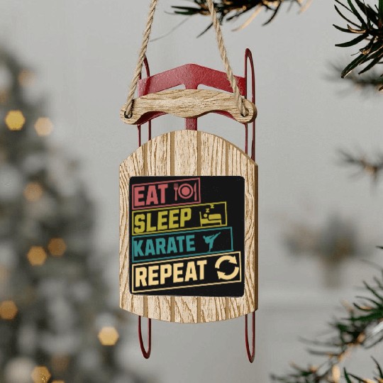 Eat sleep karate repeat hobby Sled Ornaments