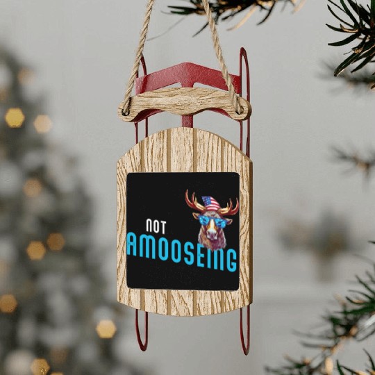 Not Amooseing Cool Moose Sled Ornaments