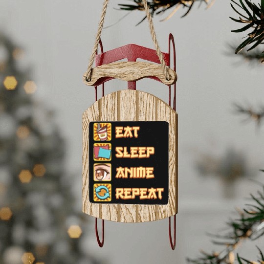 funny eat sleep anime repeat the perfect presents Sled Ornaments