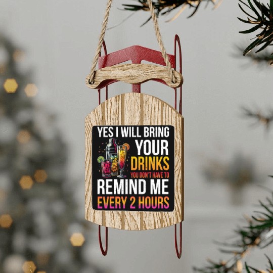 Bartender funny Bartending Sled Ornaments